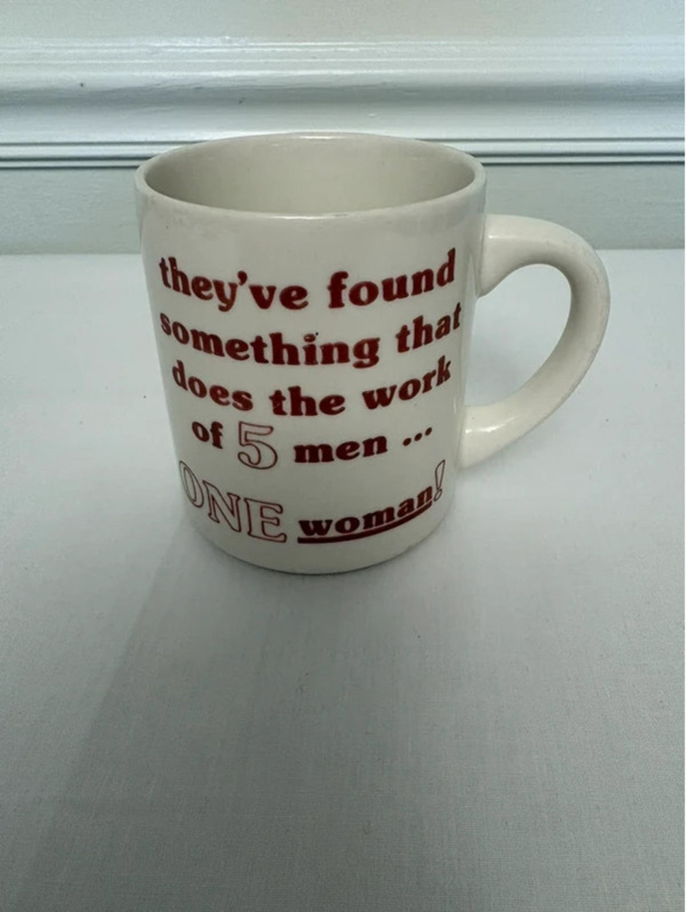 Vintage 90s One Woman Does the Work of 5 Men Funny Coffee Mug